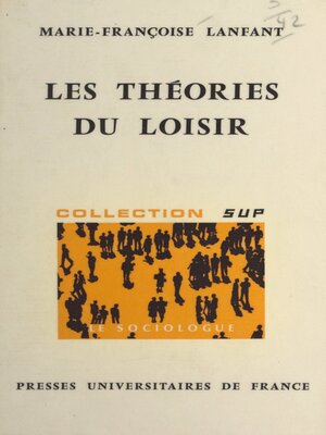 cover image of Les théories du loisir